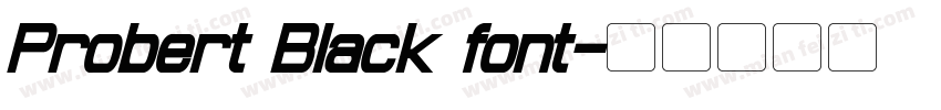 Probert Black font字体转换